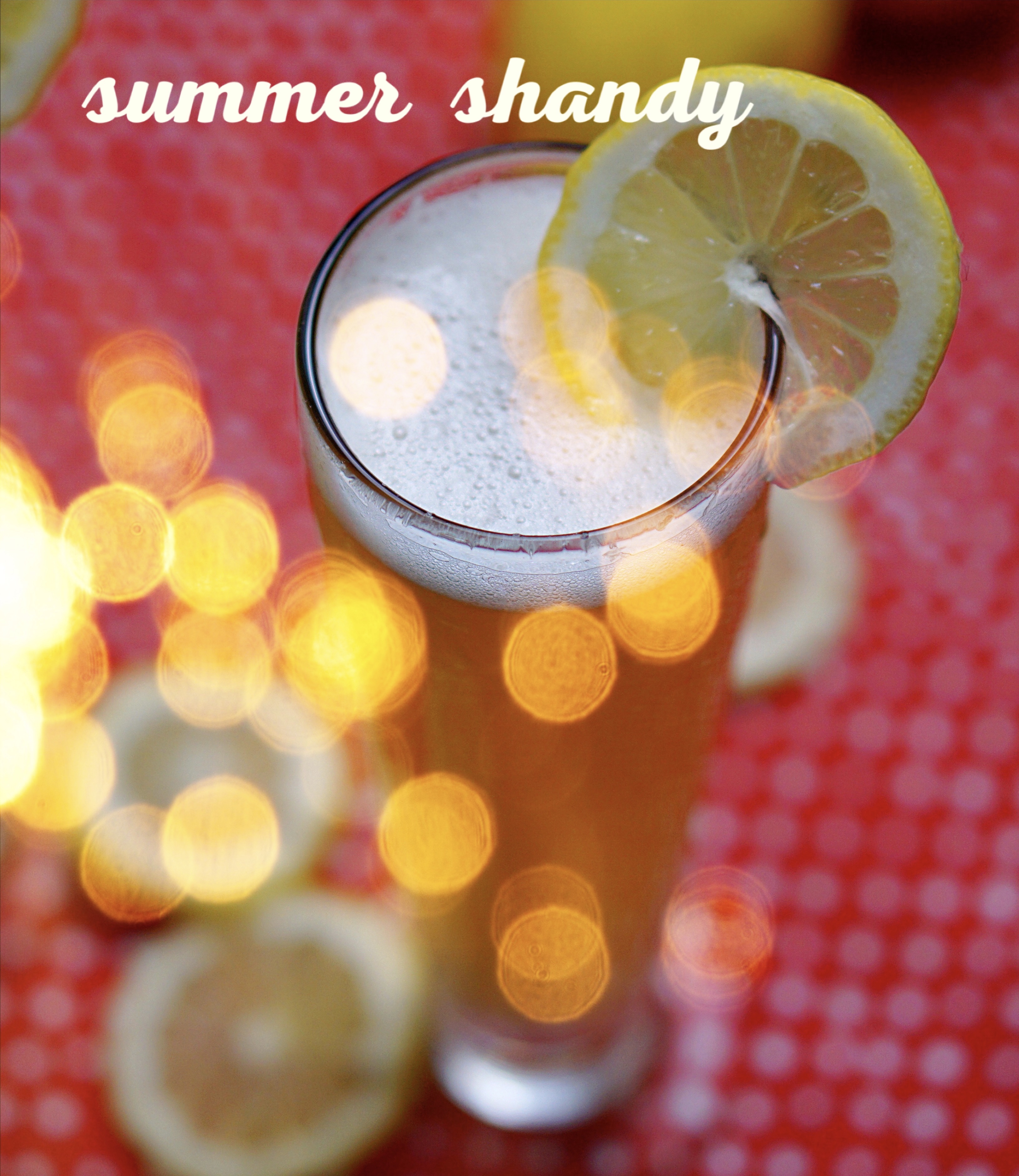 A perfect summer shandy is made with freshly squeezed sparkling lemonade and a tasty lager~By Wet Whistle Drinks by Darla Bentley