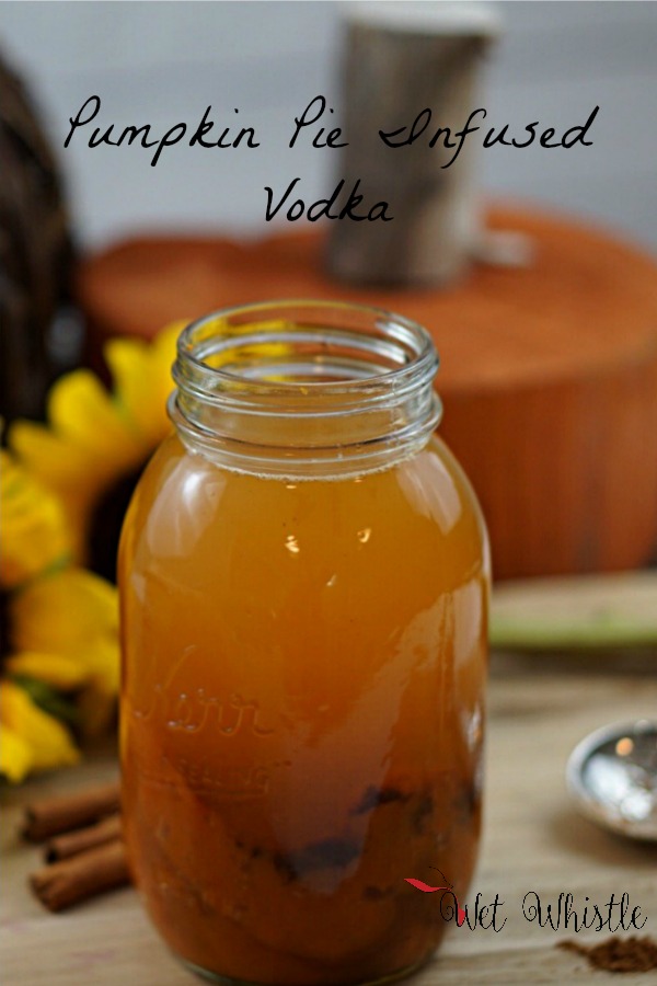 Pumpkin Pie Infused Vodka is simple to make and brings with it the scents and feelings of a cozy autumn evening in front of the fire.