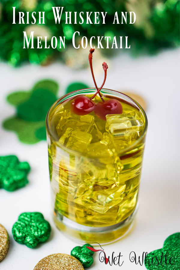 This Irish Whiskey and Melon cocktail will give you the Luck o' the Irish any time of the year! It is whiskey forward with undertones of sweet melon~Wet Whistle Drinks by Darla Bentley