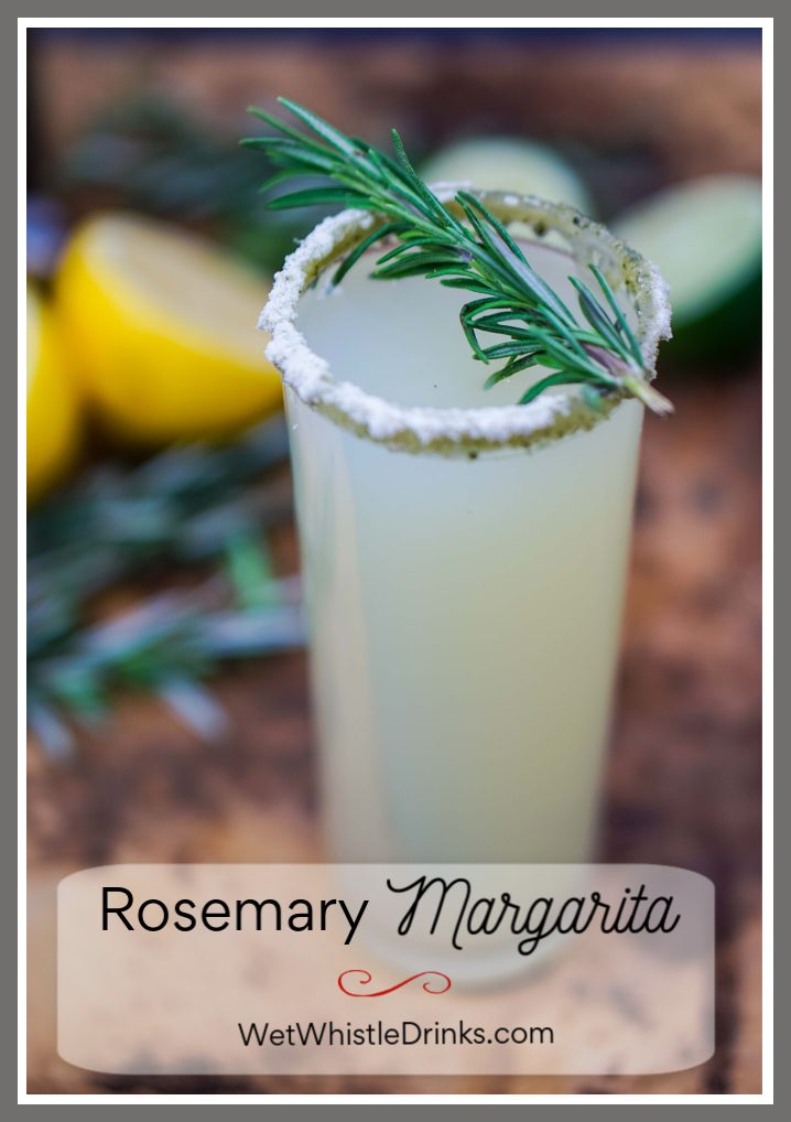 Add a twist of fun to your next margarita by adding rosemary! It's light, herbal flair makes this Rosemary Margarita unforgettable!~by Wet Whistle Drinks by Darla Bentley